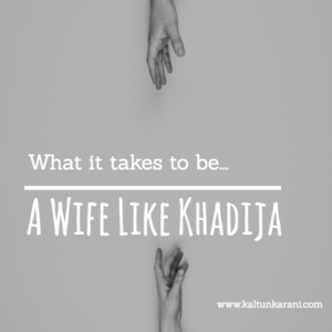Wife Like Khadija